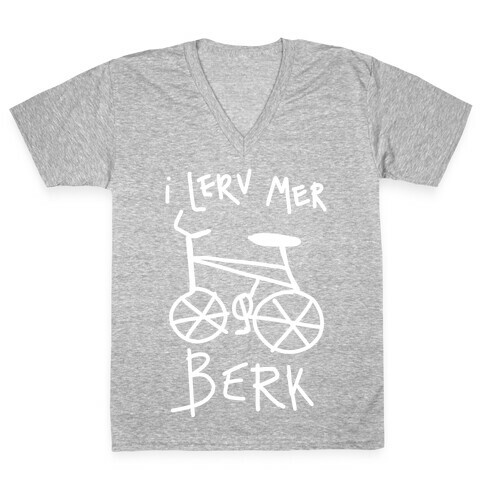 I Lerv Mer Berk Derpy Bike V-Neck Tee Shirt