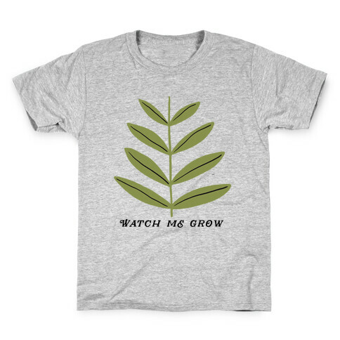 Watch Me Grow Plant Kids T-Shirt
