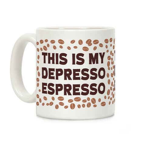 This Is My Depresso Espresso Coffee Mug