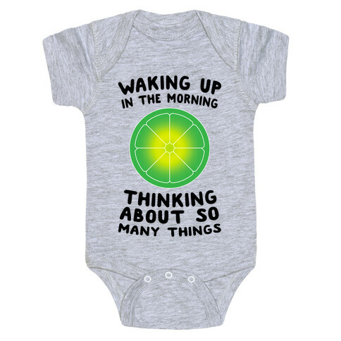 Waking up in the Morning Thinking About so Many Things (Lime) Baby One-Piece