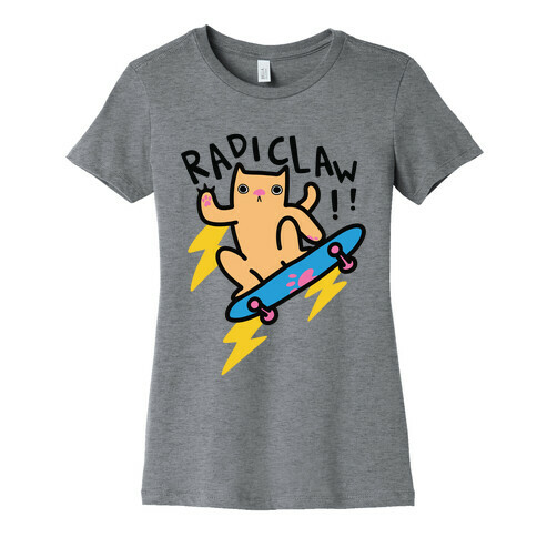 Radiclaw Womens T-Shirt