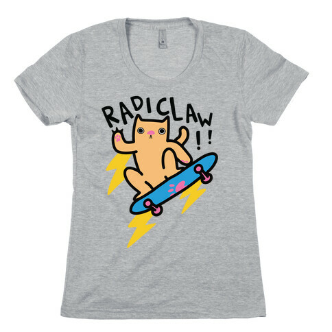 Radiclaw Womens T-Shirt
