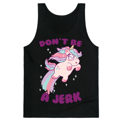 Don't Be A Jerk Tank Top