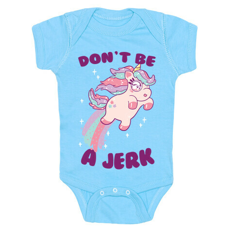 Don't Be A Jerk Baby One-Piece
