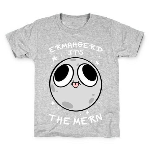 Ermahgerd It's The Mern Kids T-Shirt