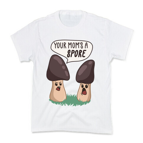 Your Mom's A Spore Cartoon Kids T-Shirt