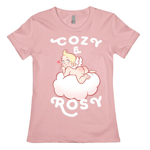 Cozy & Rosy Womens T-Shirt