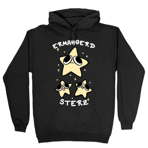 Ermahgerd Sterz Hooded Sweatshirt