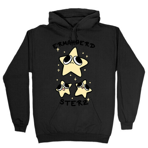 Ermahgerd Sterz Hooded Sweatshirt