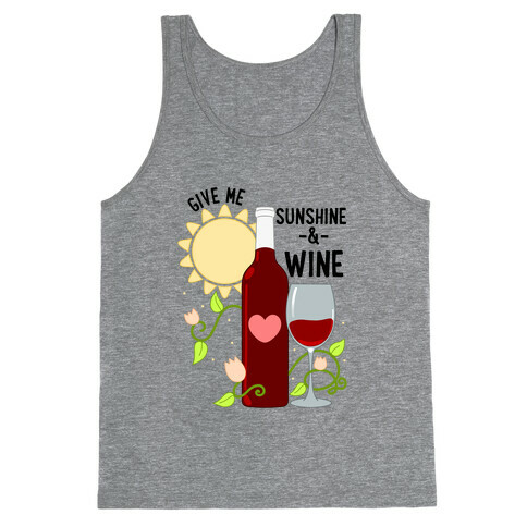 Give Me Sunshine & Wine Tank Top