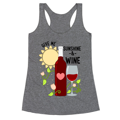 Give Me Sunshine & Wine Racerback Tank Top