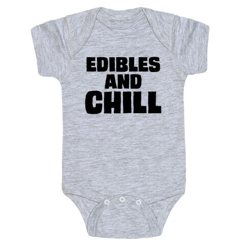 Edibles and Chill Baby One-Piece