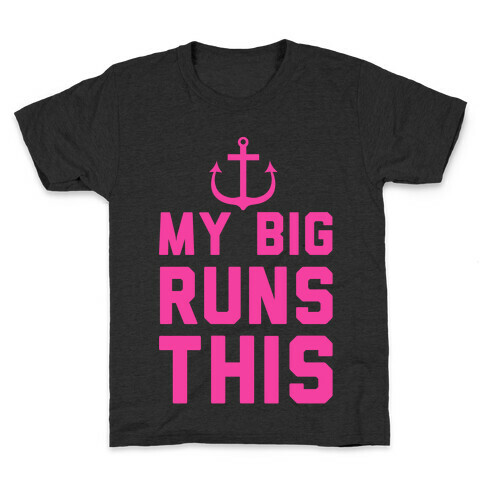My Big Runs This Kids T-Shirt
