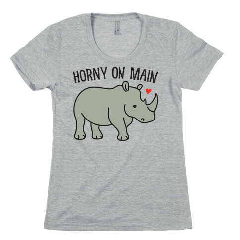 Horny On Main Rhino Womens T-Shirt