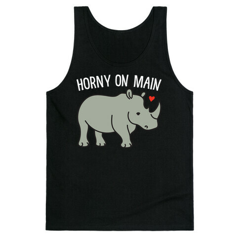 Horny On Main Rhino Tank Top