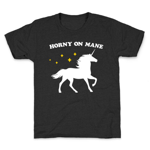 Horny On Mane Unicorn Kids T-Shirt