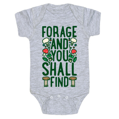 Forage And You Shall Find Baby One-Piece