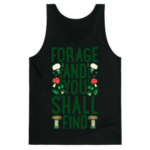 Forage And You Shall Find White Print Tank Top