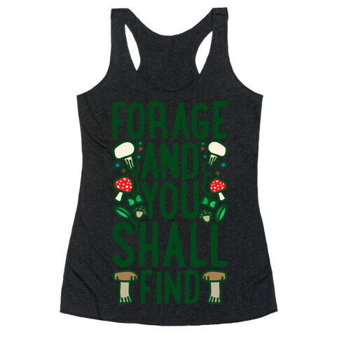 Forage And You Shall Find White Print Racerback Tank Top