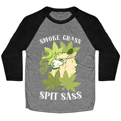 Smoke Grass Spit Sass Baseball Tee