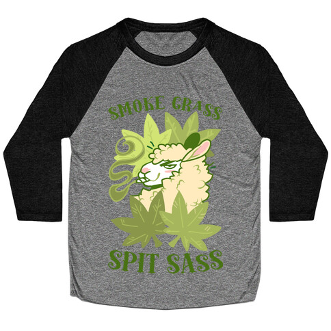 Smoke Grass Spit Sass Baseball Tee