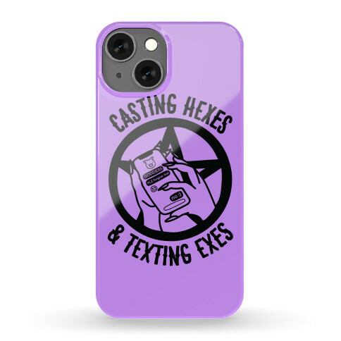 Casting Hexes & Texting Exes Phone Case