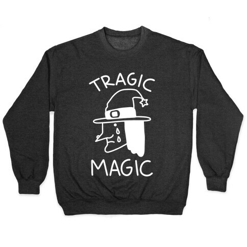 Tragic Magic Pullover
