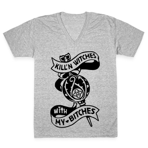 Kill'n Witches With My Bitches V-Neck Tee Shirt