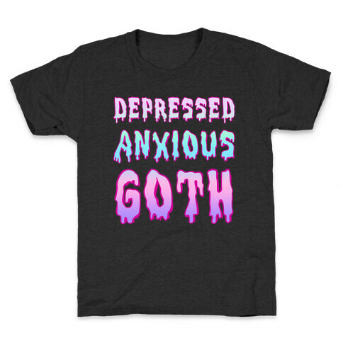 Depressed Anxious Goth Kids T-Shirt