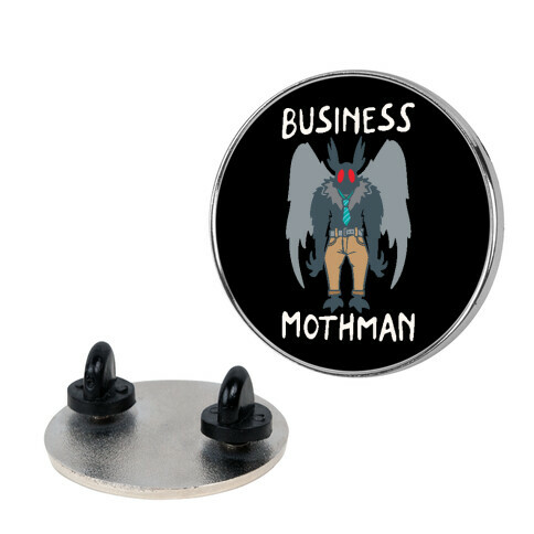 Business Mothman Parody Pin