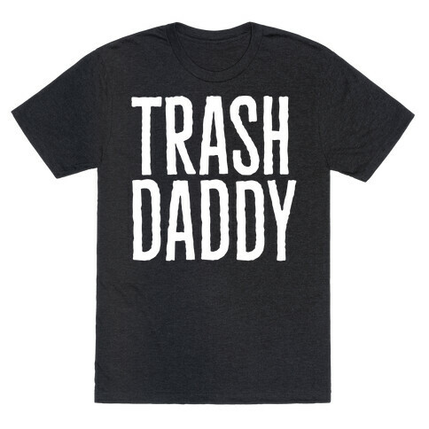 Trash Daddy White Print T-Shirt