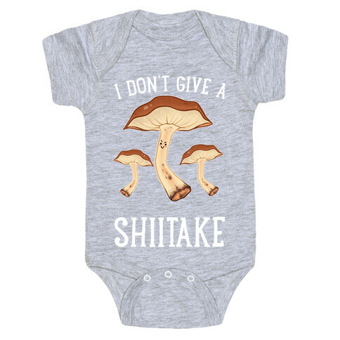 I Don't Give A Shiitake Baby One-Piece