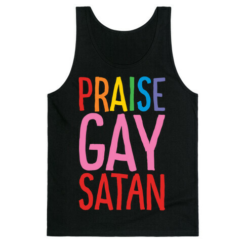 Praise Gay Satan White Print Tank Top