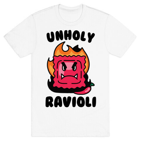 Unholy Ravioli T-Shirt