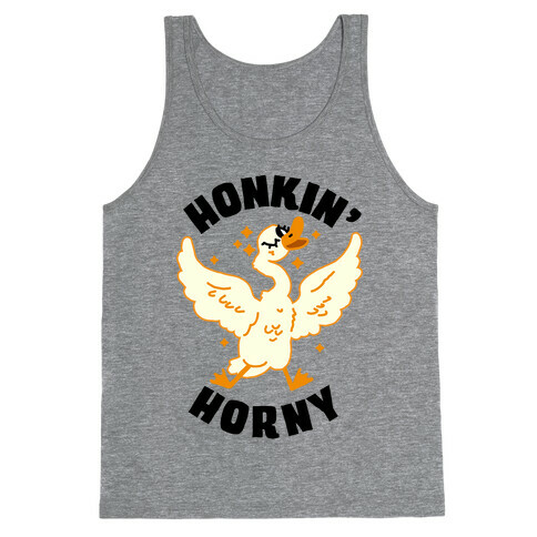 Honkin' Horny Tank Top