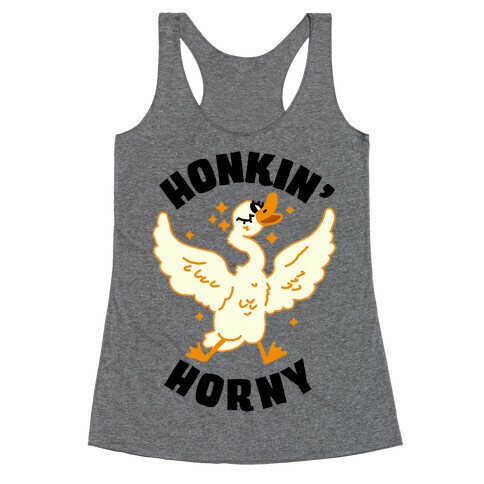 Honkin' Horny Racerback Tank Top