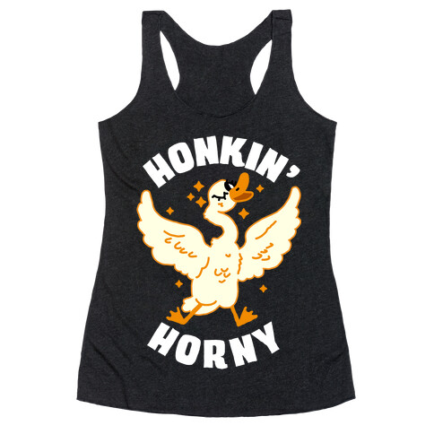 Honkin' Horny Racerback Tank Top