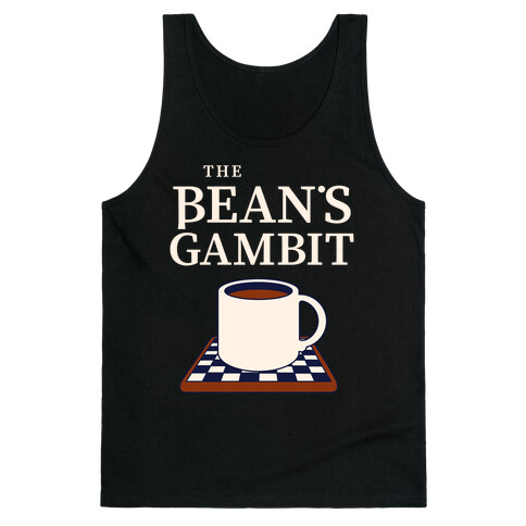 The Bean's Gambit Tank Top