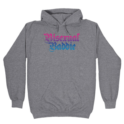 Bisexual Baddie Hooded Sweatshirt