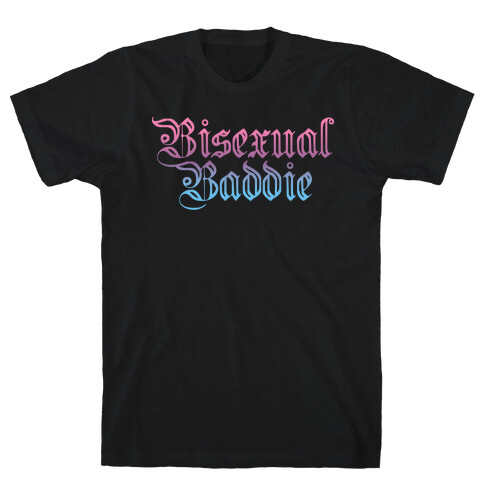 Bisexual Baddie T-Shirt