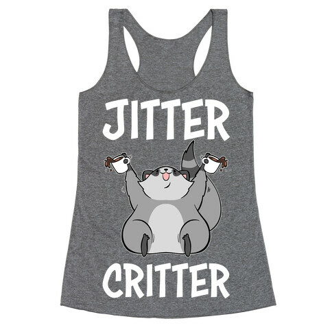 Jitter Critter Racerback Tank Top