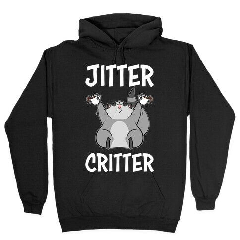 Jitter Critter Hooded Sweatshirt