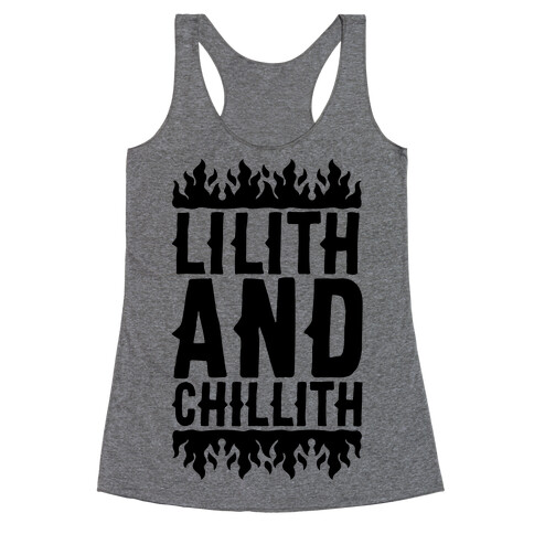 Lilith And Chillith  Racerback Tank Top