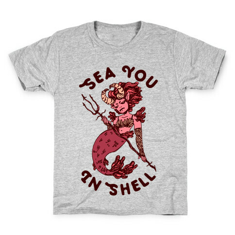 Sea You In Shell Kids T-Shirt