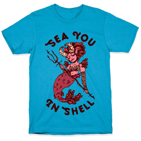 Sea You In Shell T-Shirt