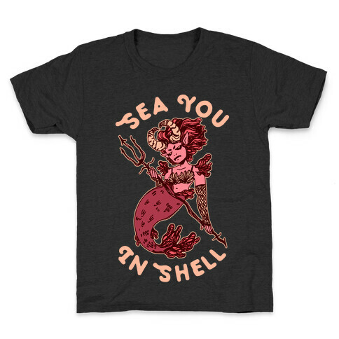 Sea You In Shell Kids T-Shirt