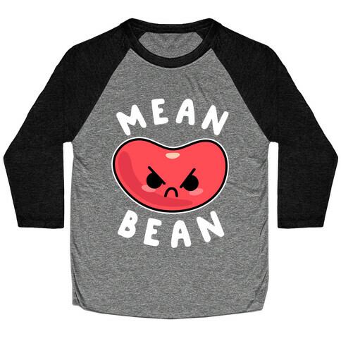 Mean Bean Baseball Tee