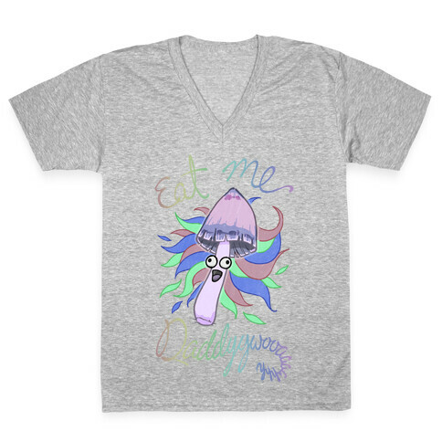 Eat Me Daddy Psychedelic Shroom V-Neck Tee Shirt