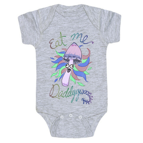 Eat Me Daddy Psychedelic Shroom Baby One-Piece