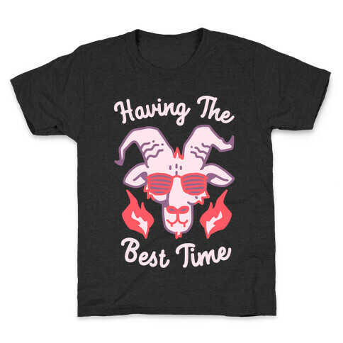 Having The Best Time Kids T-Shirt